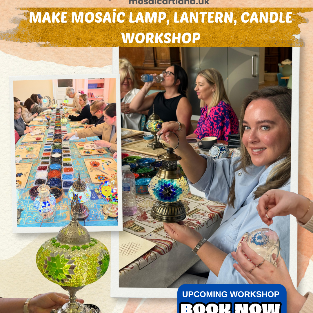 Make Original Turkish Lamp in Oxford | Mosaic Workshop